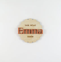 Look What I Made Magnet - Scalloped