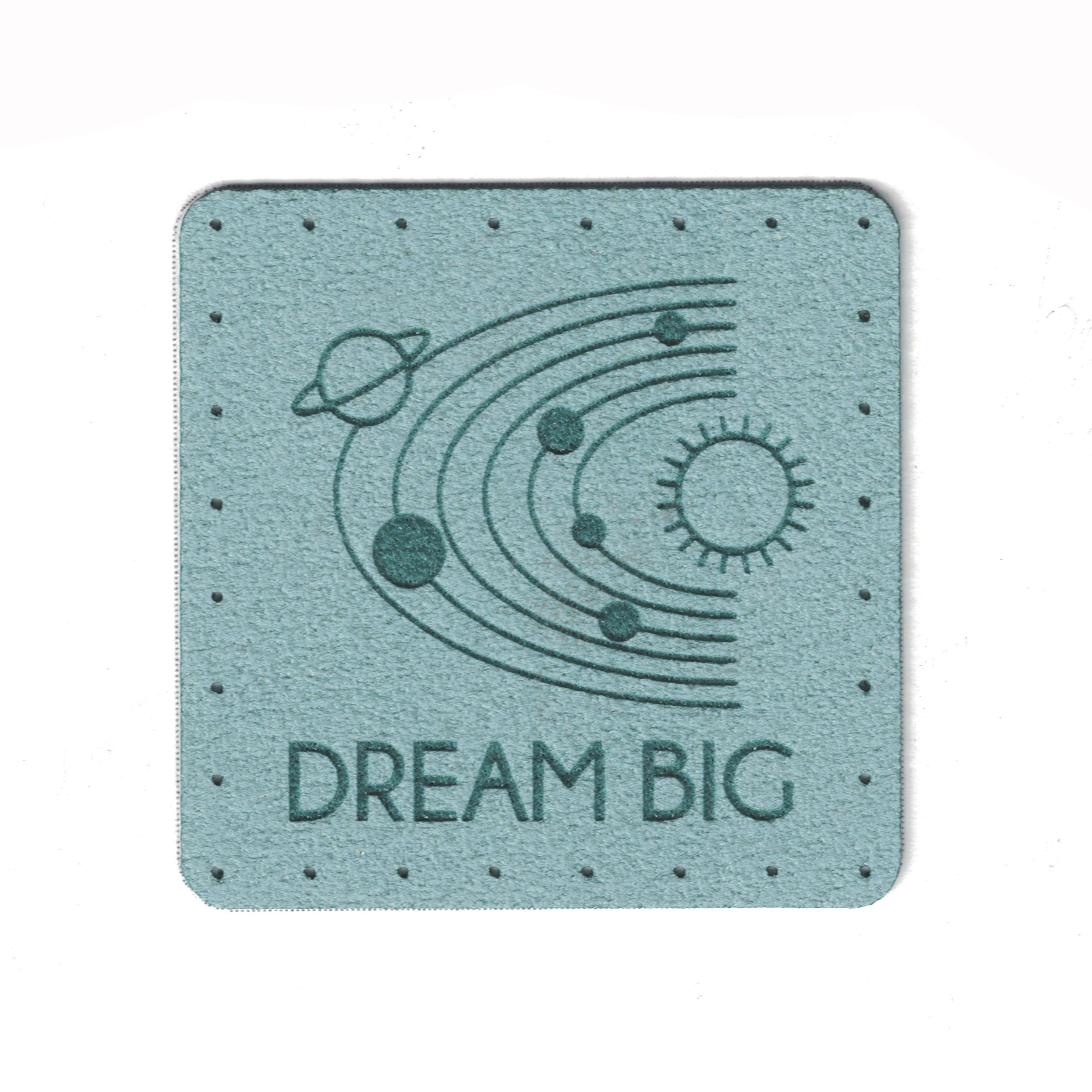 DREAM BIG - 1.75 Inch Faux Suede Patch