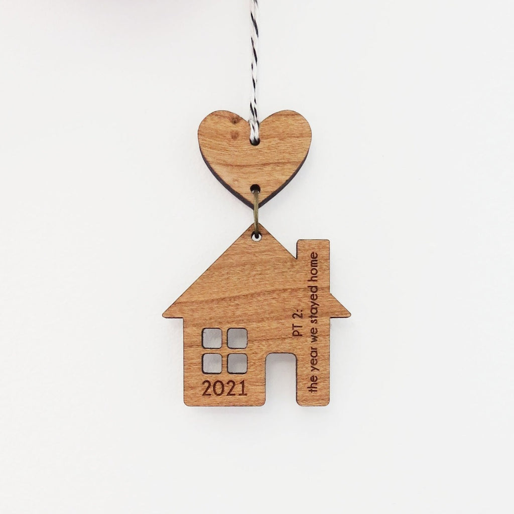 2021 Ornament - the year we stayed home