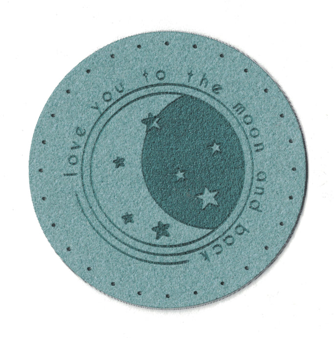 love you to the moon and back - 2 Inch Round Faux Suede Patch