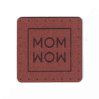 MOM WOW - 1.75 Inch Faux Suede Patch