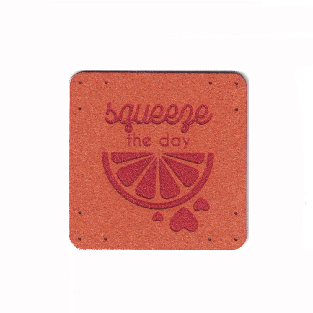 squeeze the day - 1.5 Inch Faux Suede Patch